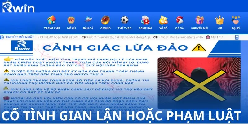 Thành viên cố tình gian lận hoặc phạm luật