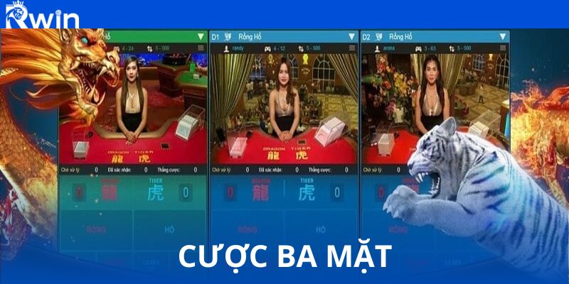 Cược ba mặt - Chiến thuật thông minh khi xuống cược tại nhà cái