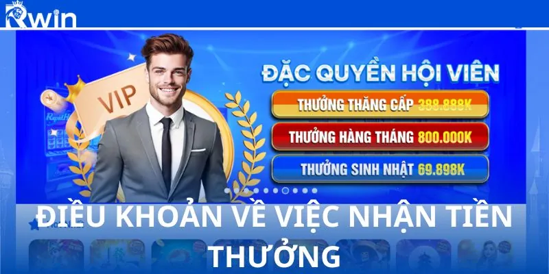 Điều khoản về việc nhận tiền thưởng