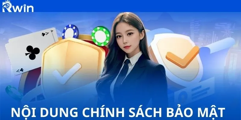 Mới nhất! Chính sách bảo mật cập nhật tại nền tảng